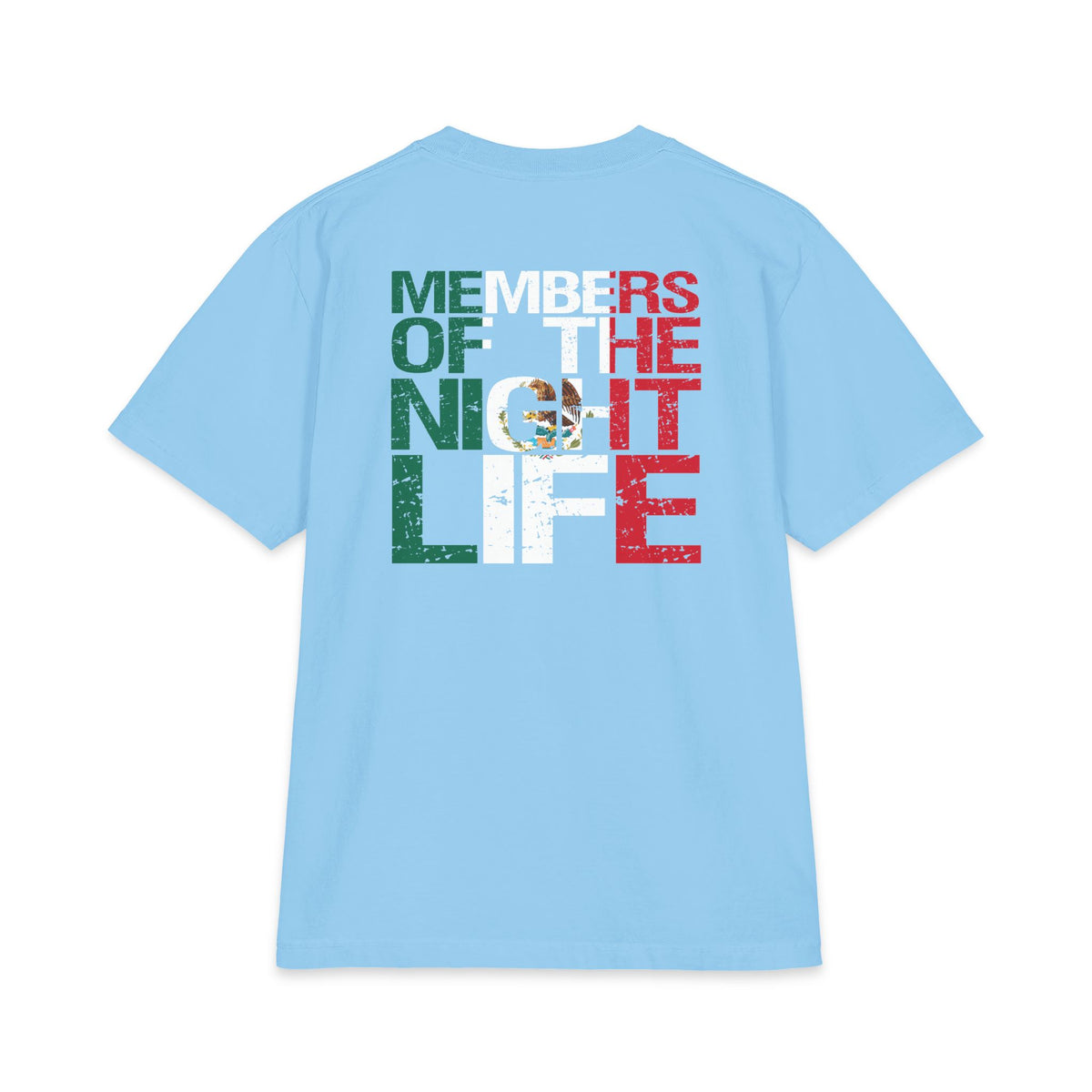 Members of the Nightlife — Mexican Flag Graphic Tee